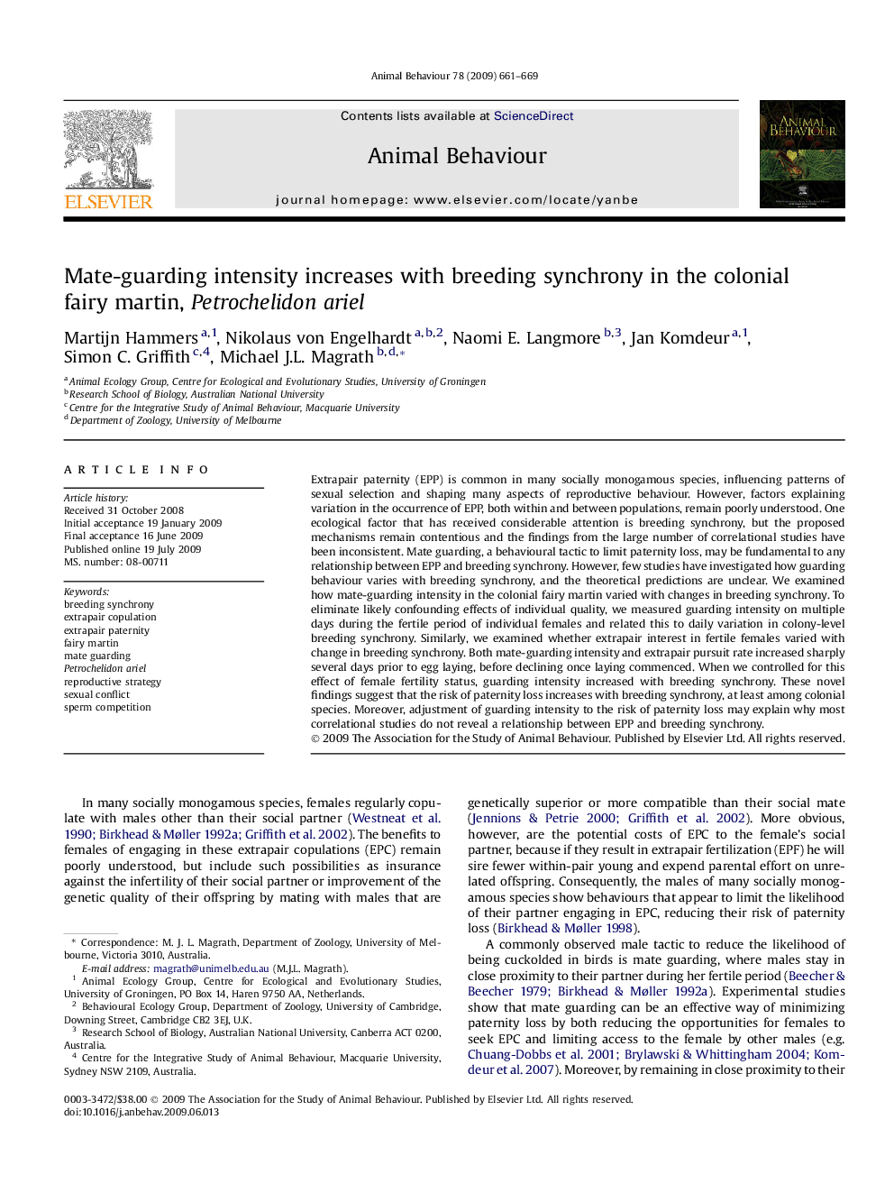 Mate-guarding intensity increases with breeding synchrony in the colonial fairy martin, Petrochelidon ariel