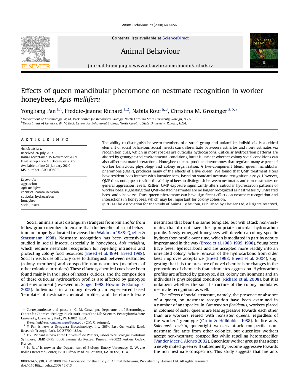 Effects of queen mandibular pheromone on nestmate recognition in worker honeybees, Apis mellifera