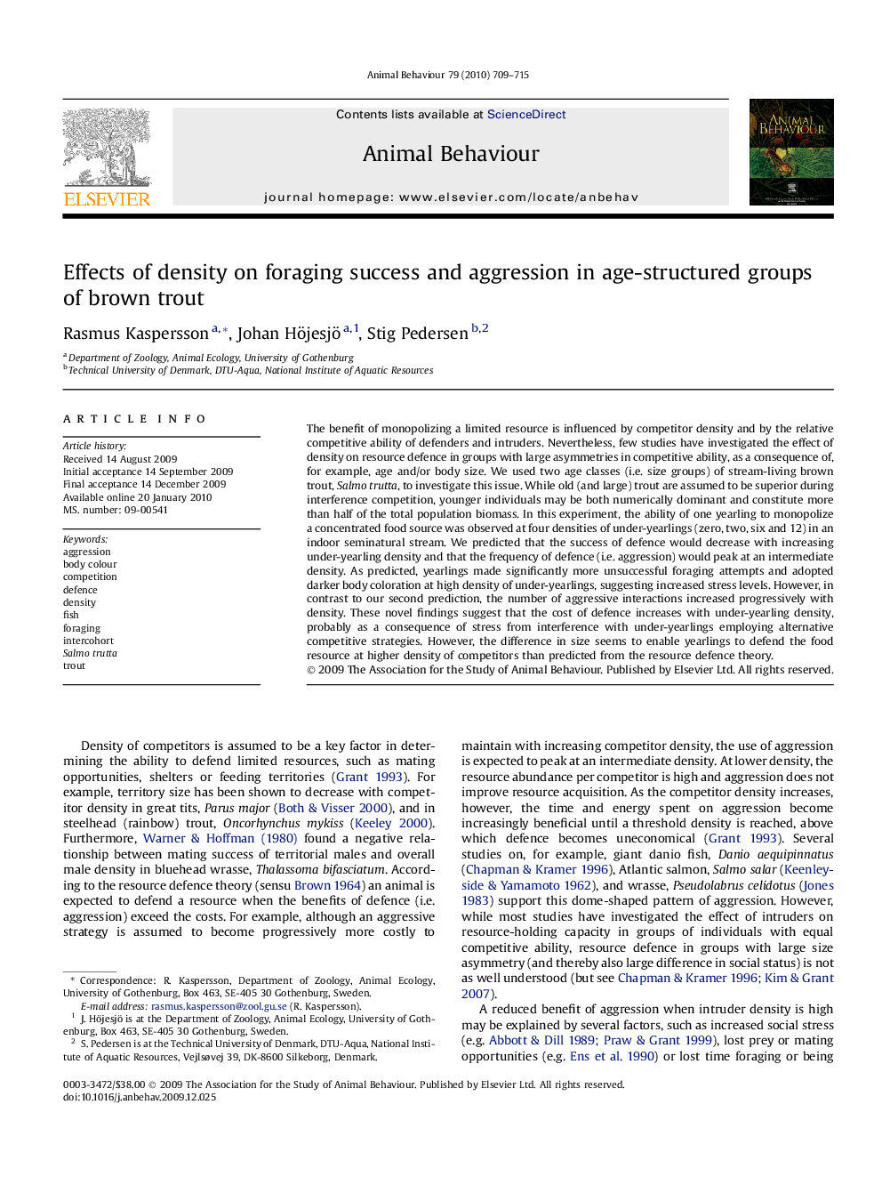 Effects of density on foraging success and aggression in age-structured groups of brown trout