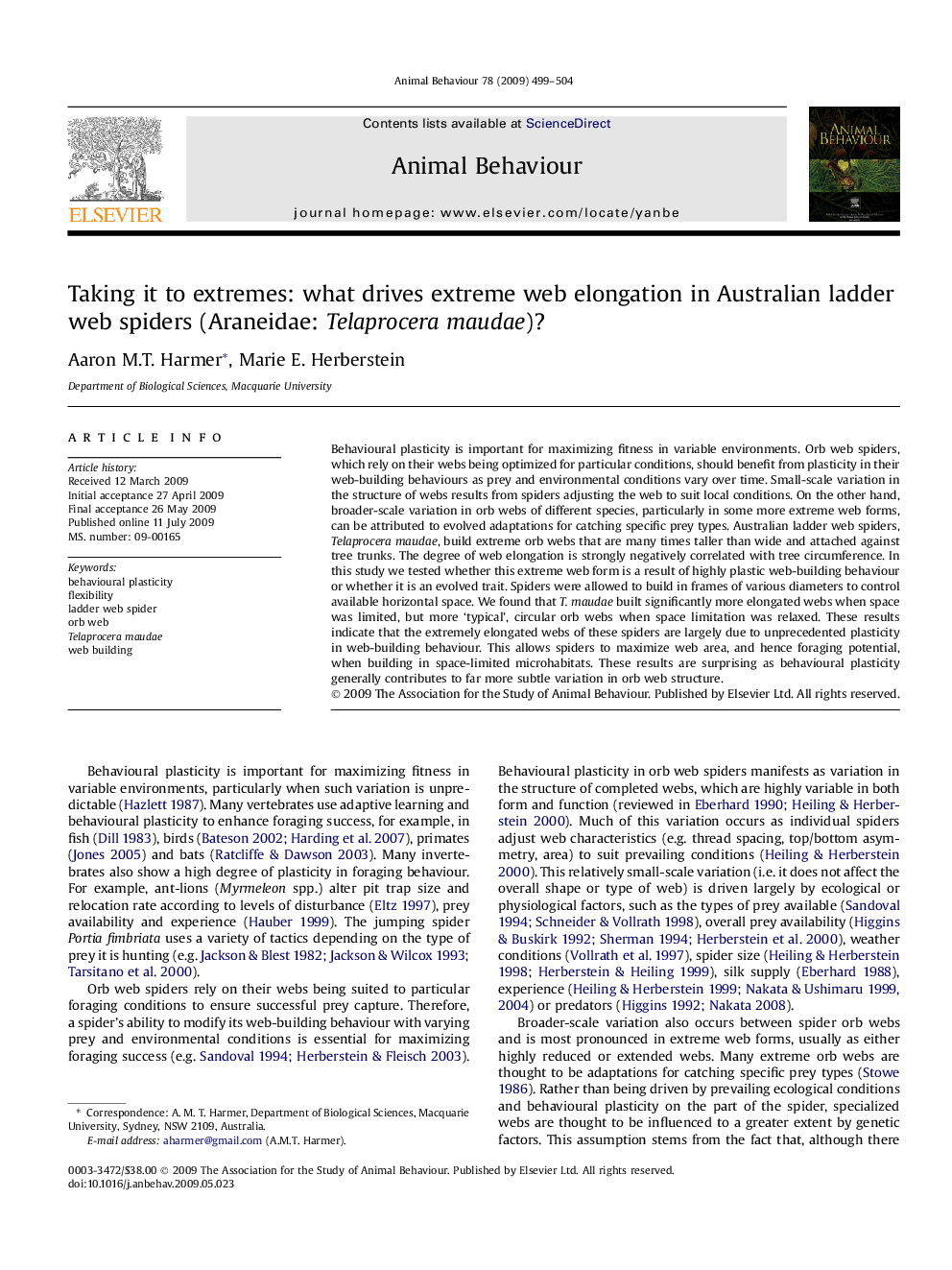 Taking it to extremes: what drives extreme web elongation in Australian ladder web spiders (Araneidae: Telaprocera maudae)?