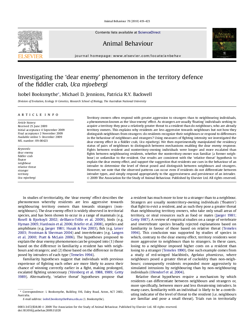 Investigating the ‘dear enemy’ phenomenon in the territory defence of the fiddler crab, Uca mjoebergi