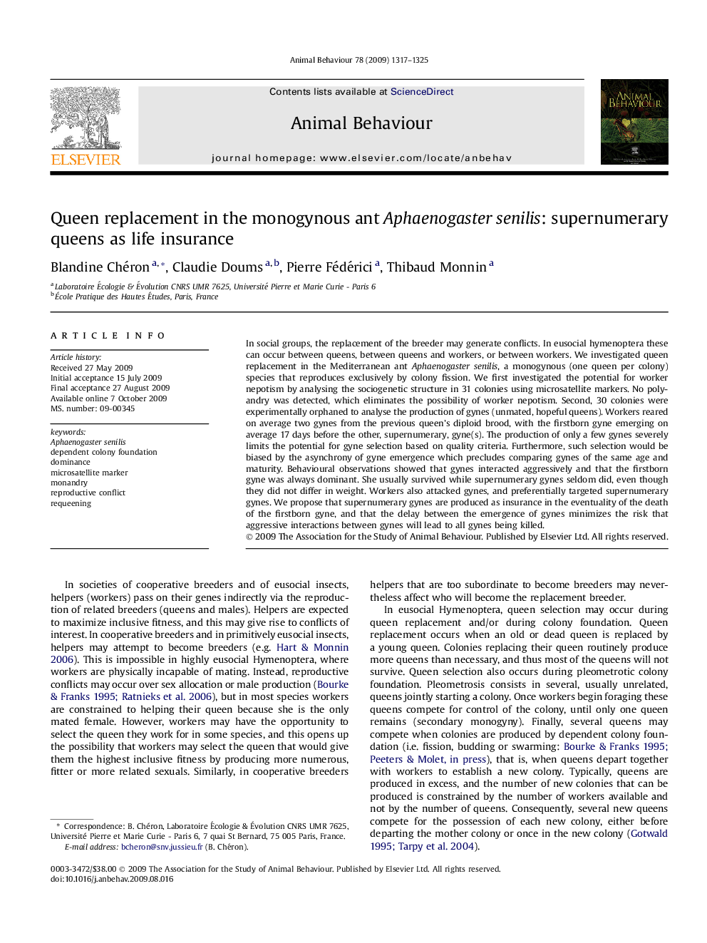 Queen replacement in the monogynous ant Aphaenogaster senilis: supernumerary queens as life insurance