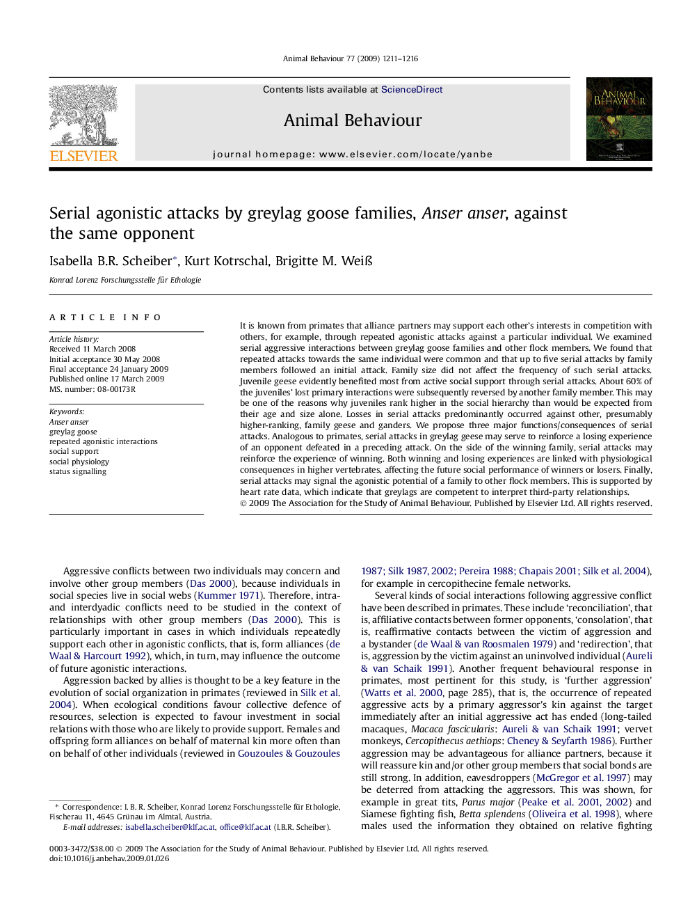 Serial agonistic attacks by greylag goose families, Anser anser, against the same opponent