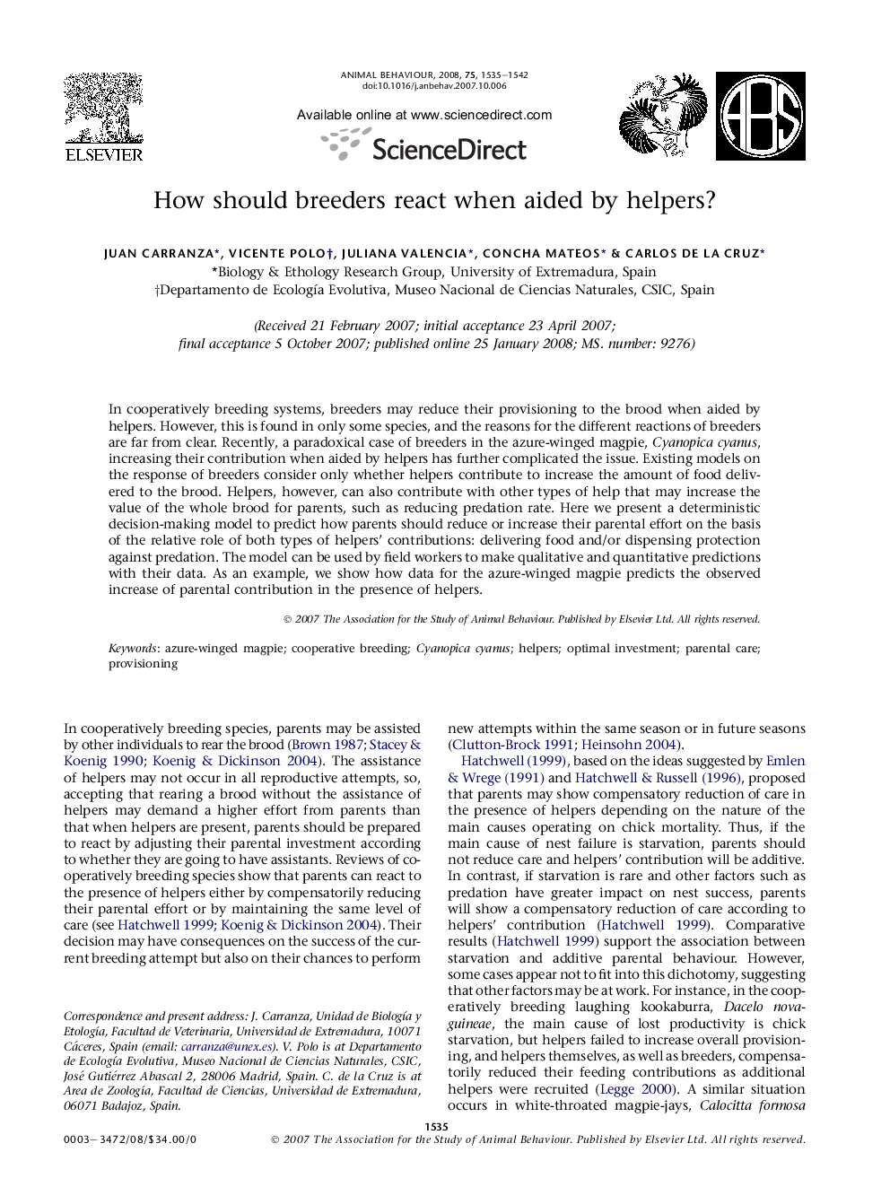 How should breeders react when aided by helpers?