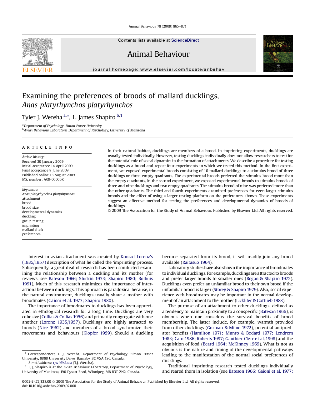 Examining the preferences of broods of mallard ducklings, Anas platyrhynchos platyrhynchos