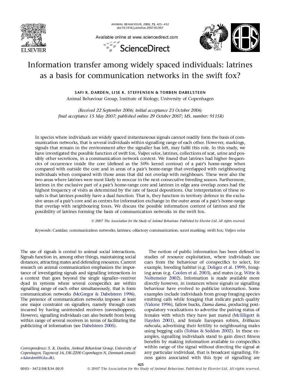 Information transfer among widely spaced individuals: latrines as a basis for communication networks in the swift fox?