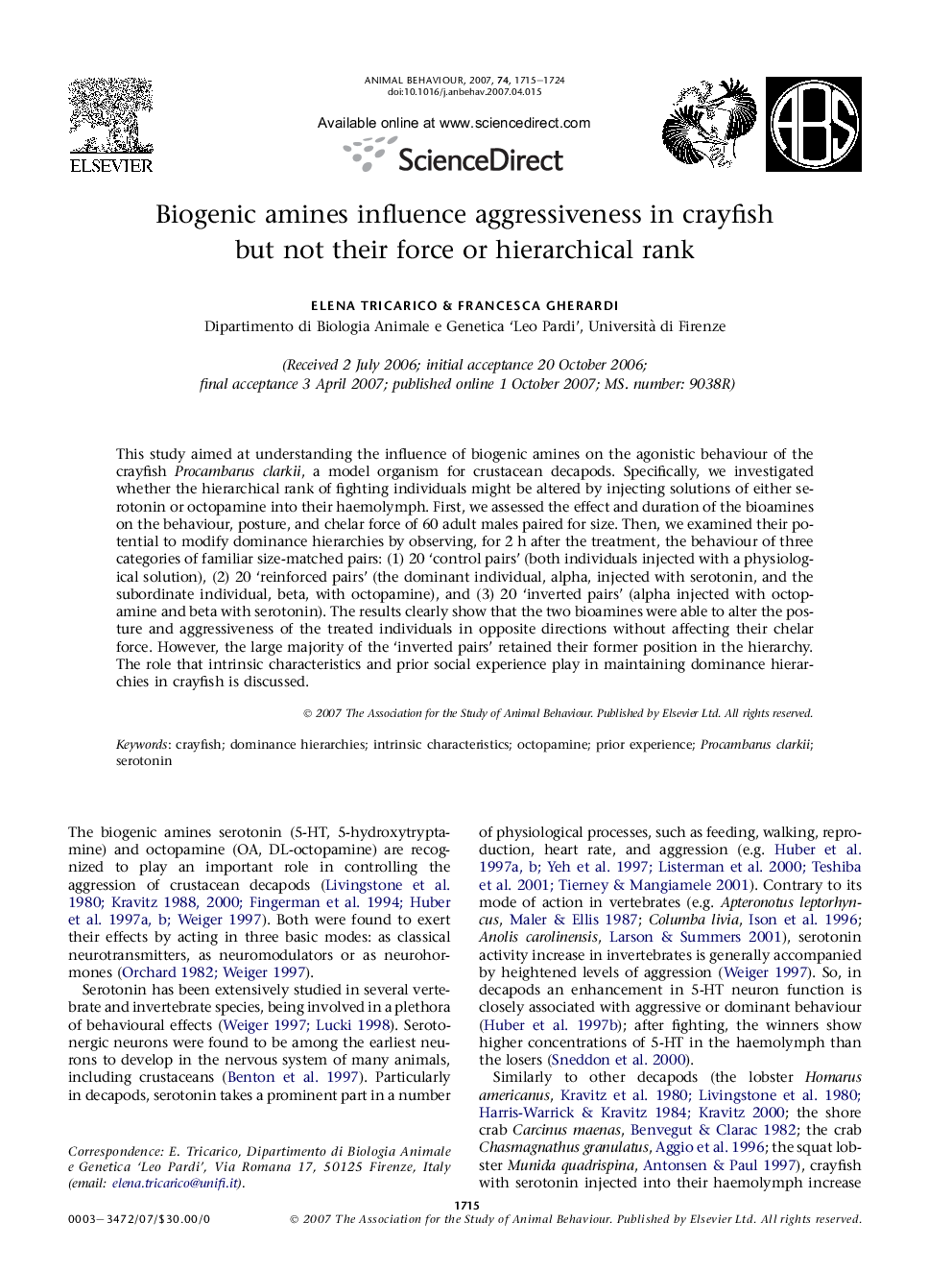 Biogenic amines influence aggressiveness in crayfish but not their force or hierarchical rank