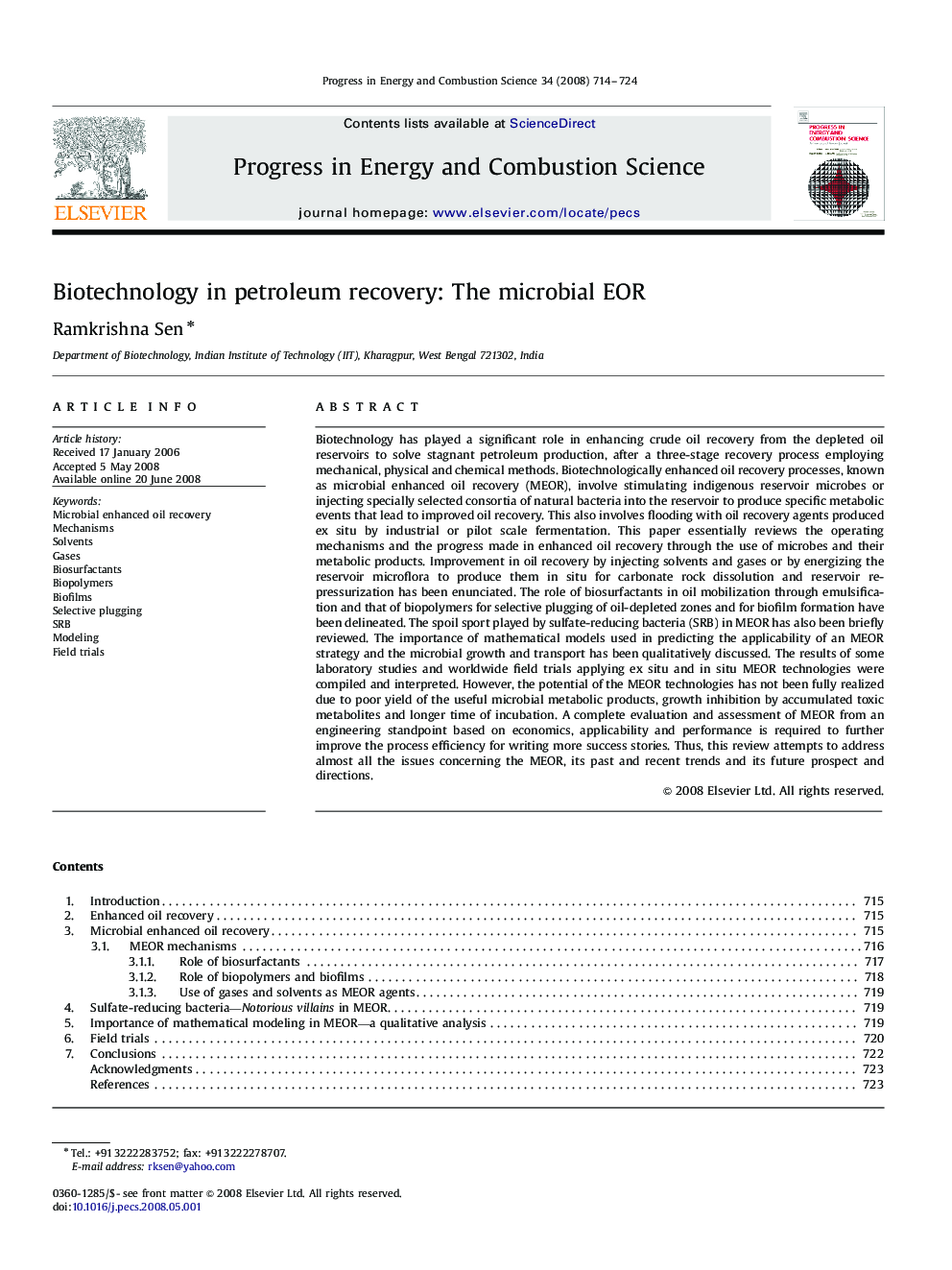 Biotechnology in petroleum recovery: The microbial EOR