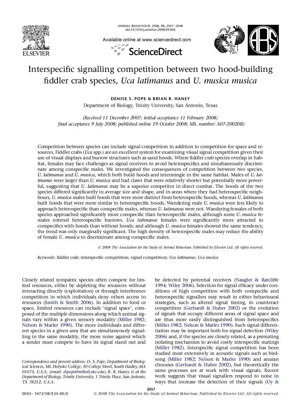 Interspecific signalling competition between two hood-building fiddler crab species, Uca latimanus and U. musica musica