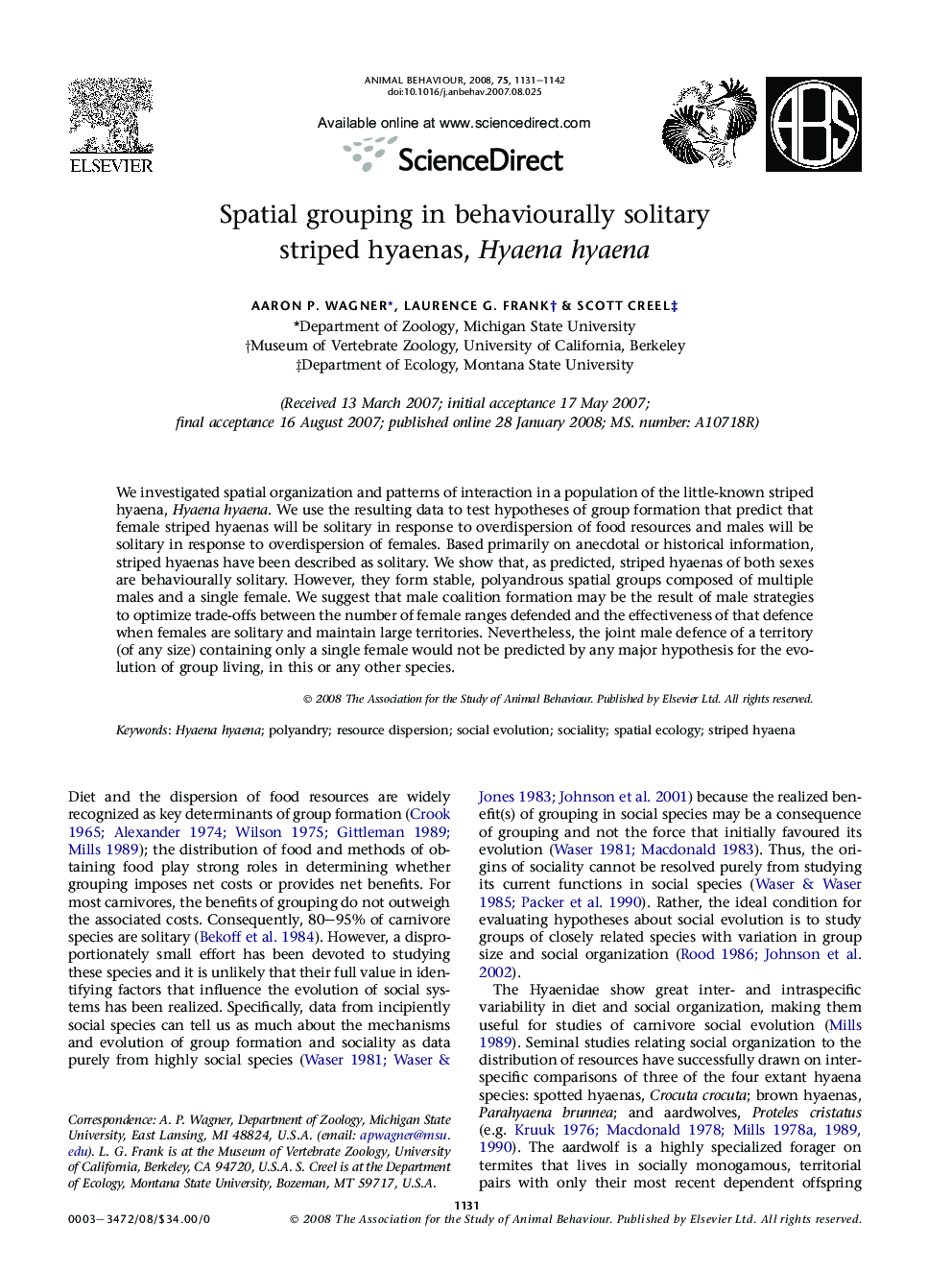 Spatial grouping in behaviourally solitary striped hyaenas, Hyaena hyaena