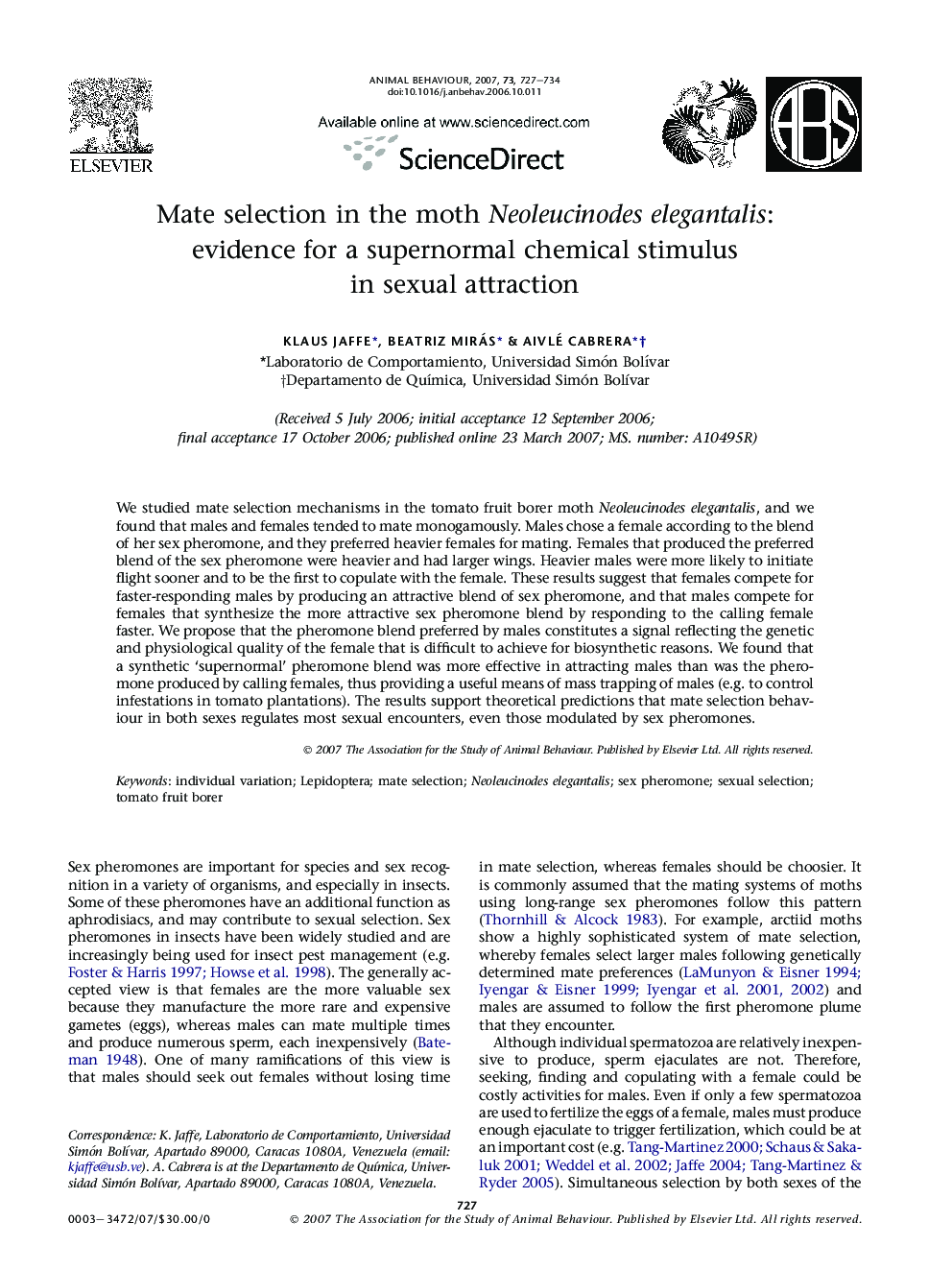 Mate selection in the moth Neoleucinodes elegantalis: evidence for a supernormal chemical stimulus in sexual attraction