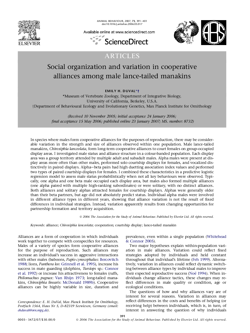 Social organization and variation in cooperative alliances among male lance-tailed manakins