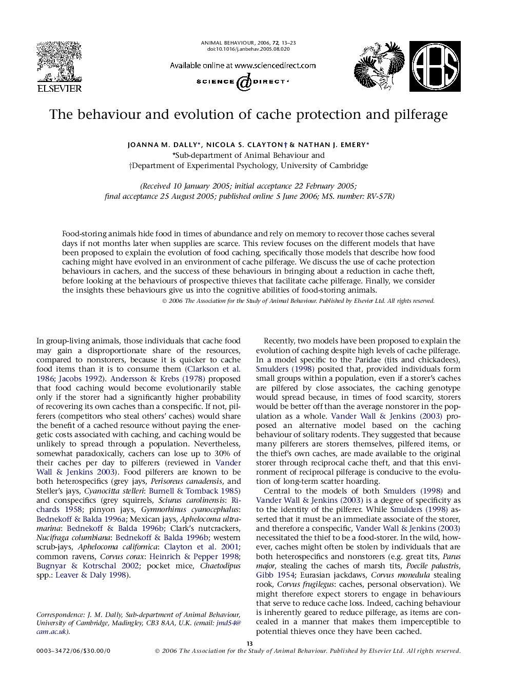 The behaviour and evolution of cache protection and pilferage