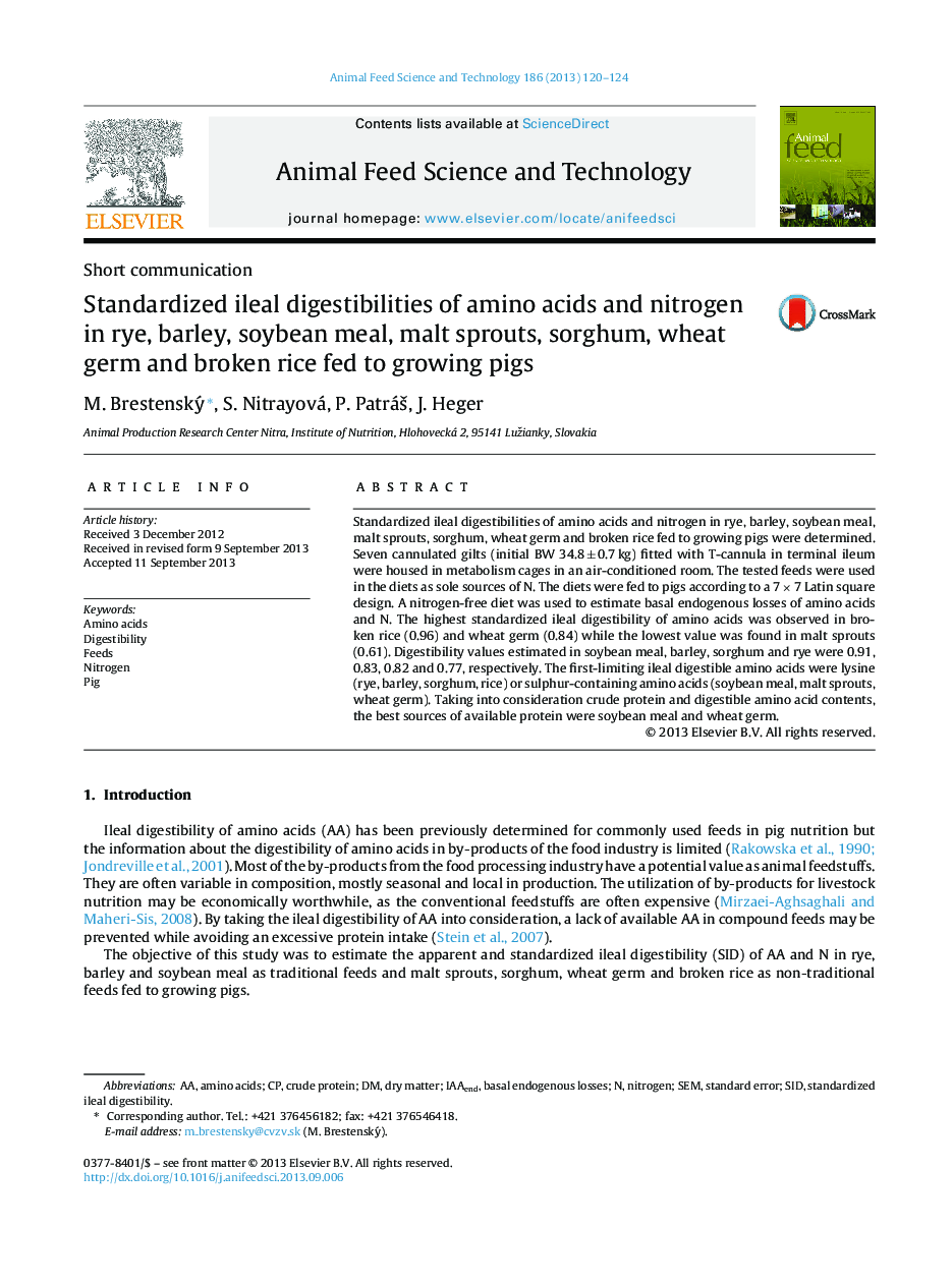 Standardized ileal digestibilities of amino acids and nitrogen in rye, barley, soybean meal, malt sprouts, sorghum, wheat germ and broken rice fed to growing pigs