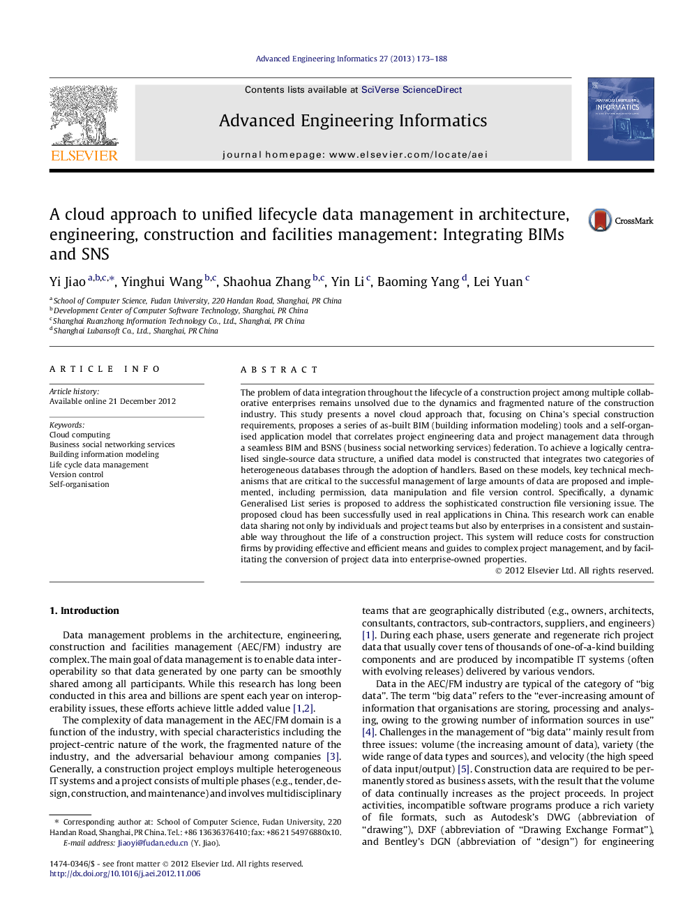 A cloud approach to unified lifecycle data management in architecture, engineering, construction and facilities management: Integrating BIMs and SNS