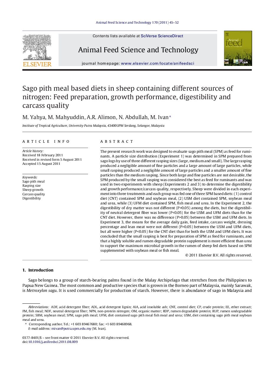 Sago pith meal based diets in sheep containing different sources of nitrogen: Feed preparation, growth performance, digestibility and carcass quality