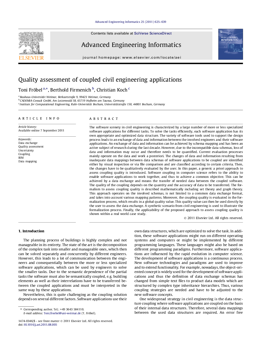 Quality assessment of coupled civil engineering applications