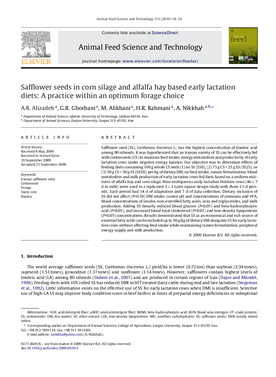 Safflower seeds in corn silage and alfalfa hay based early lactation diets: A practice within an optimum forage choice