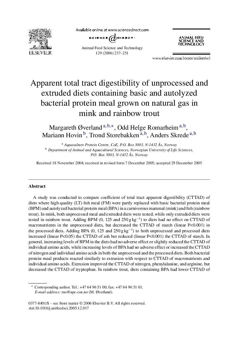 Apparent total tract digestibility of unprocessed and extruded diets containing basic and autolyzed bacterial protein meal grown on natural gas in mink and rainbow trout