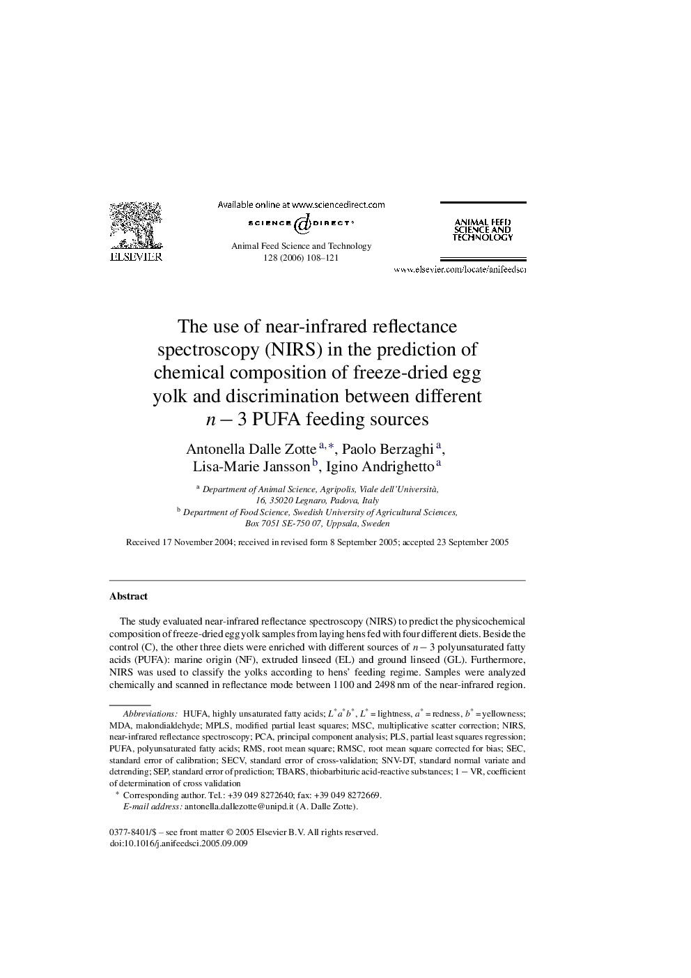 The use of near-infrared reflectance spectroscopy (NIRS) in the prediction of chemical composition of freeze-dried egg yolk and discrimination between different n − 3 PUFA feeding sources