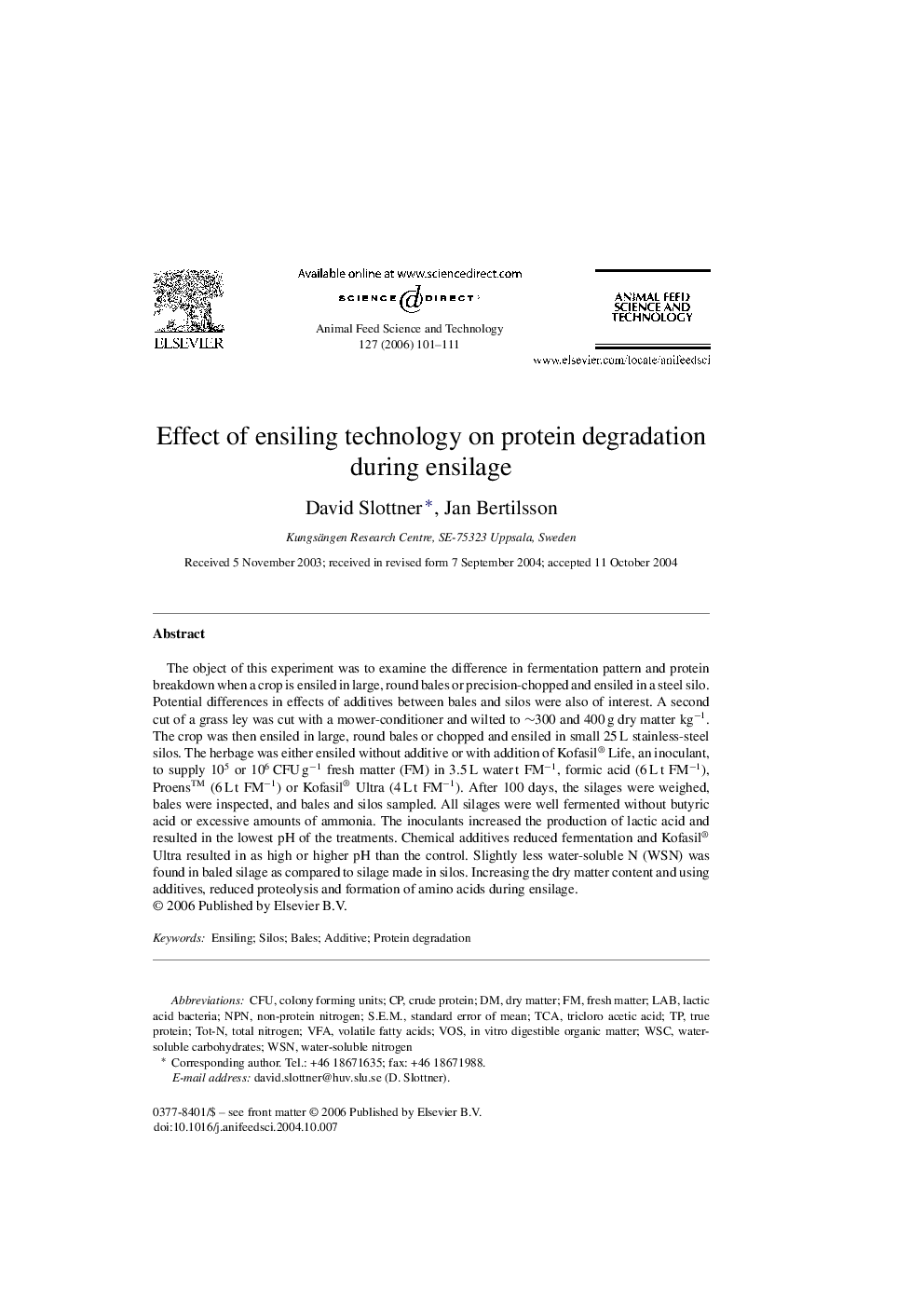 Effect of ensiling technology on protein degradation during ensilage