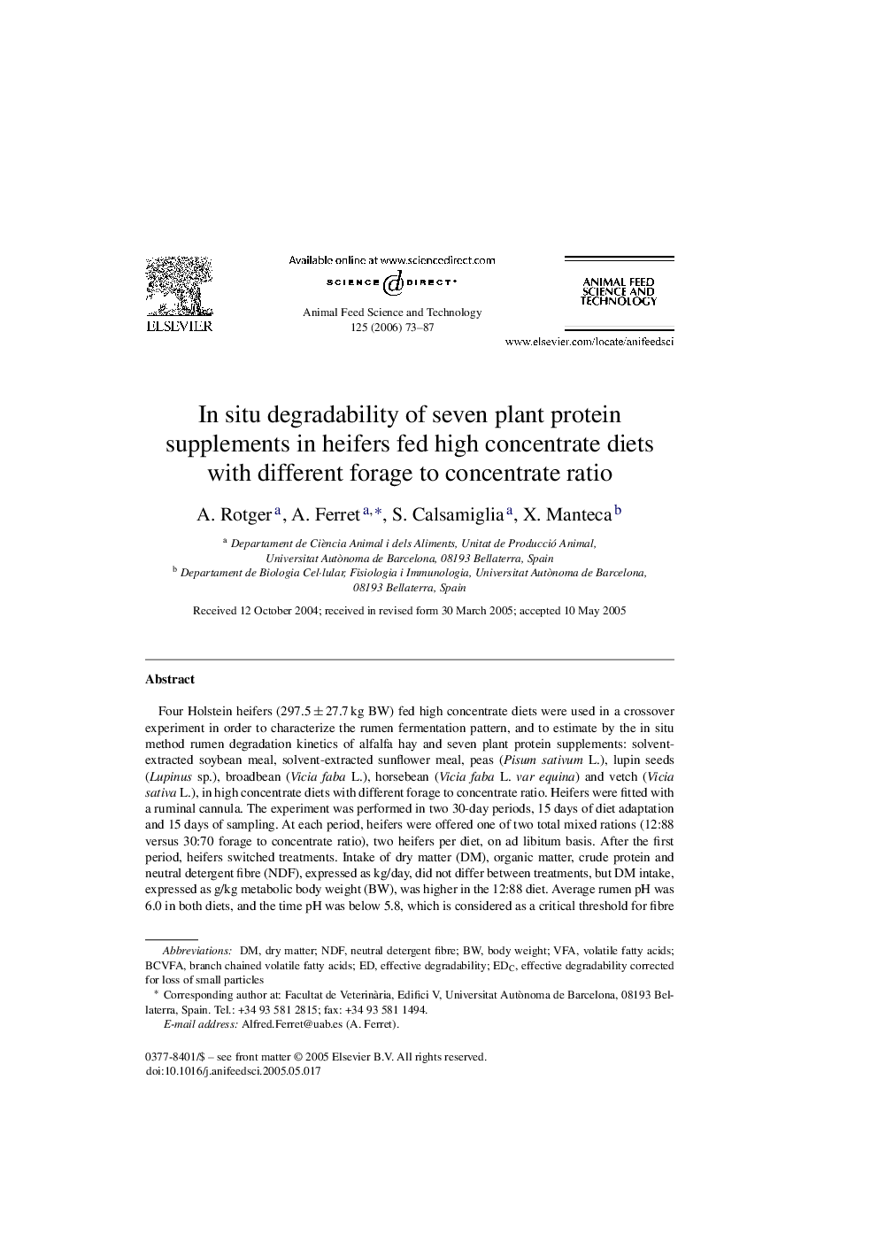 In situ degradability of seven plant protein supplements in heifers fed high concentrate diets with different forage to concentrate ratio