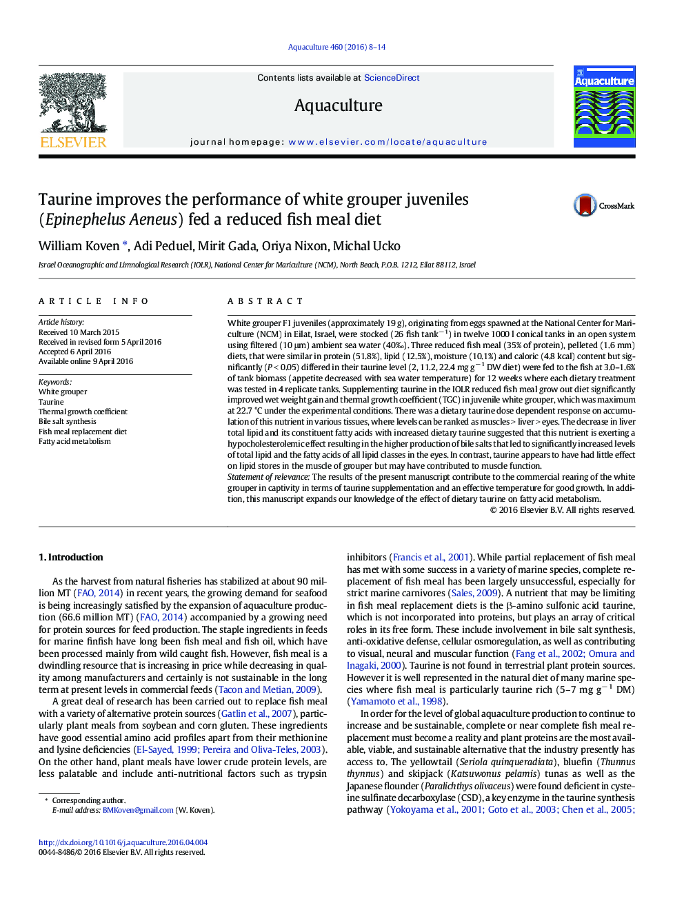 Taurine improves the performance of white grouper juveniles (Epinephelus Aeneus) fed a reduced fish meal diet