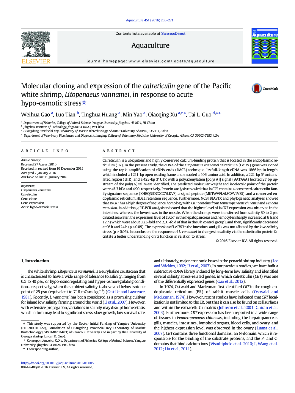 Molecular cloning and expression of the calreticulin gene of the Pacific white shrimp, Litopenaeus vannamei, in response to acute hypo-osmotic stress 