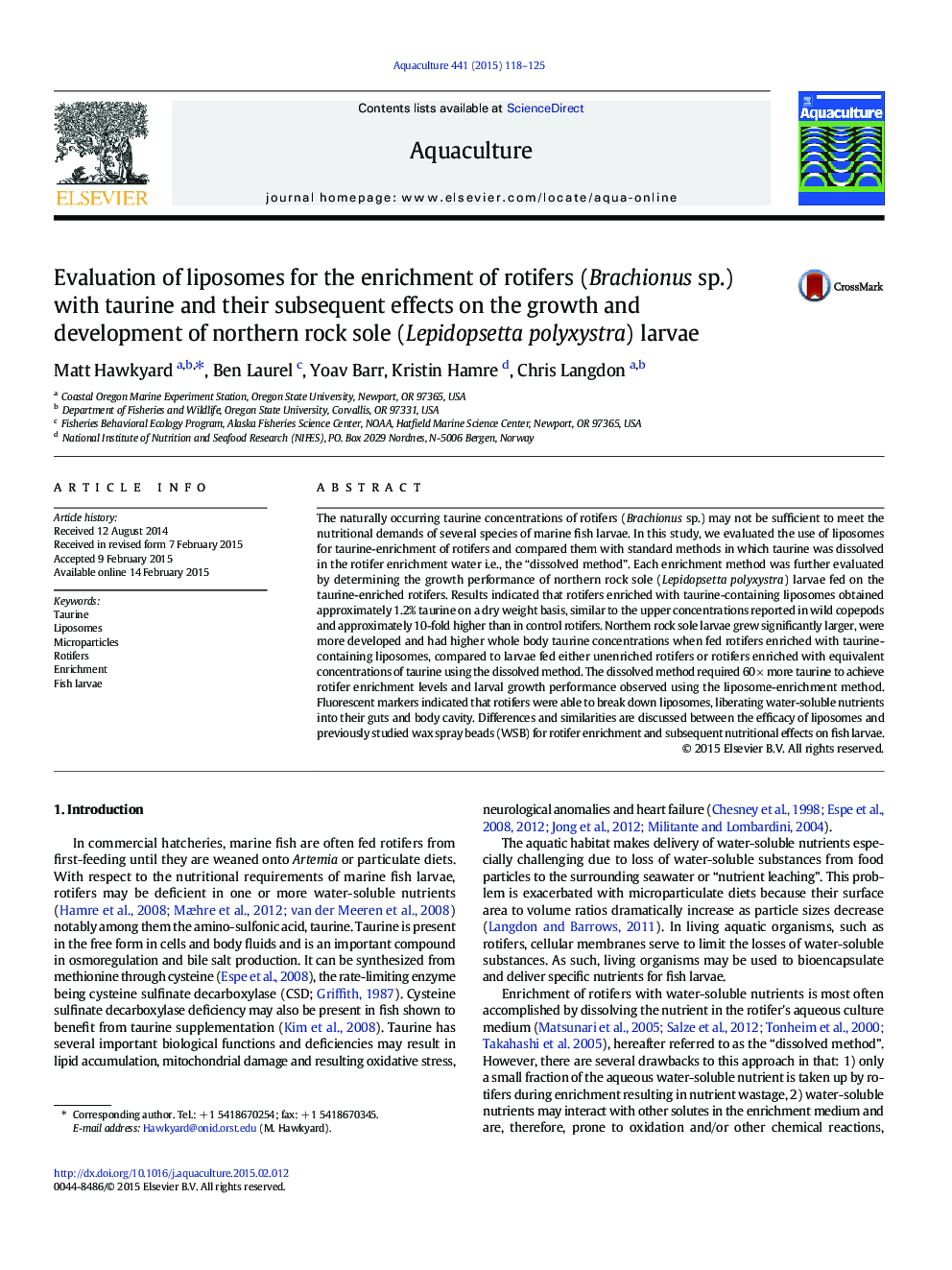 Evaluation of liposomes for the enrichment of rotifers (Brachionus sp.) with taurine and their subsequent effects on the growth and development of northern rock sole (Lepidopsetta polyxystra) larvae