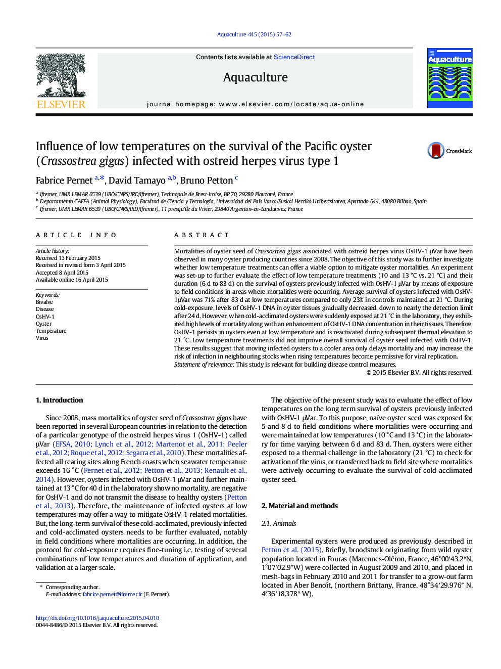 Influence of low temperatures on the survival of the Pacific oyster (Crassostrea gigas) infected with ostreid herpes virus type 1