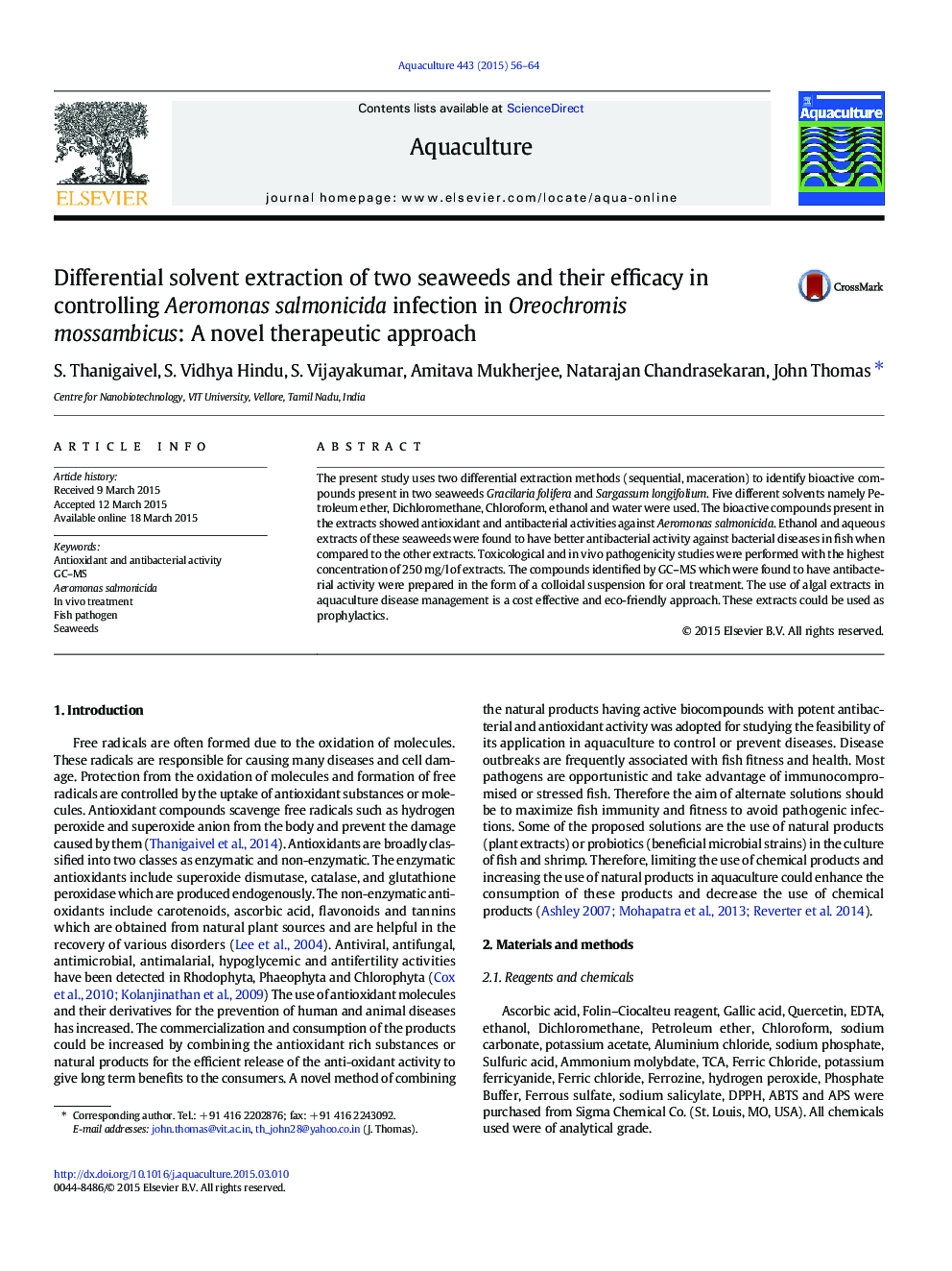 Differential solvent extraction of two seaweeds and their efficacy in controlling Aeromonas salmonicida infection in Oreochromis mossambicus: A novel therapeutic approach