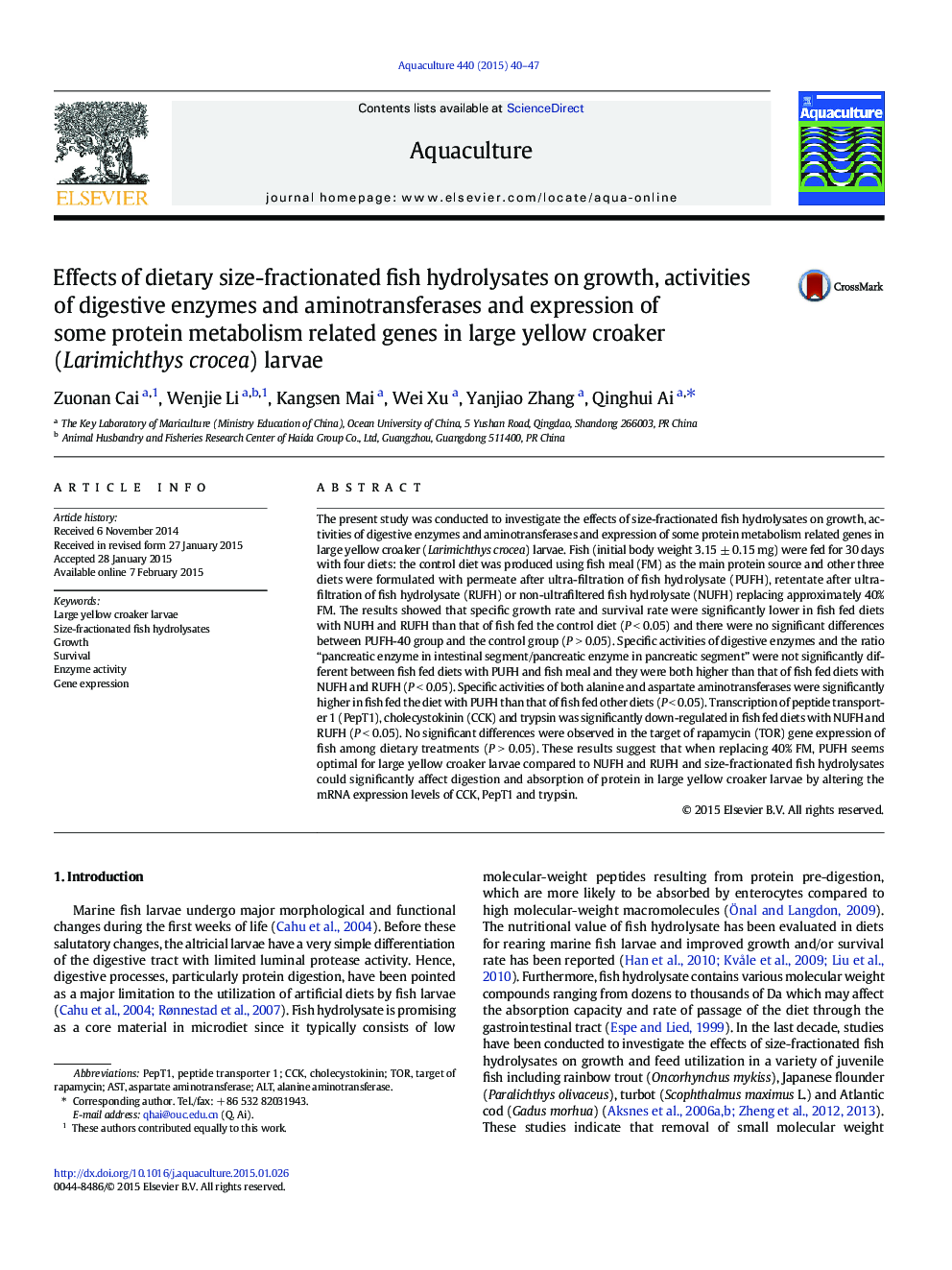 Effects of dietary size-fractionated fish hydrolysates on growth, activities of digestive enzymes and aminotransferases and expression of some protein metabolism related genes in large yellow croaker (Larimichthys crocea) larvae