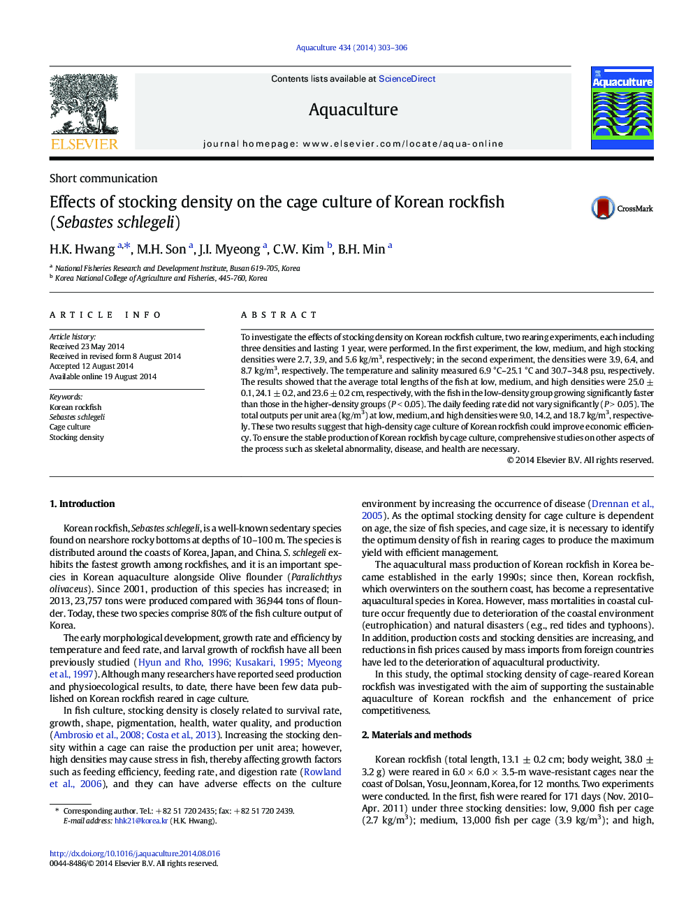 Effects of stocking density on the cage culture of Korean rockfish (Sebastes schlegeli)