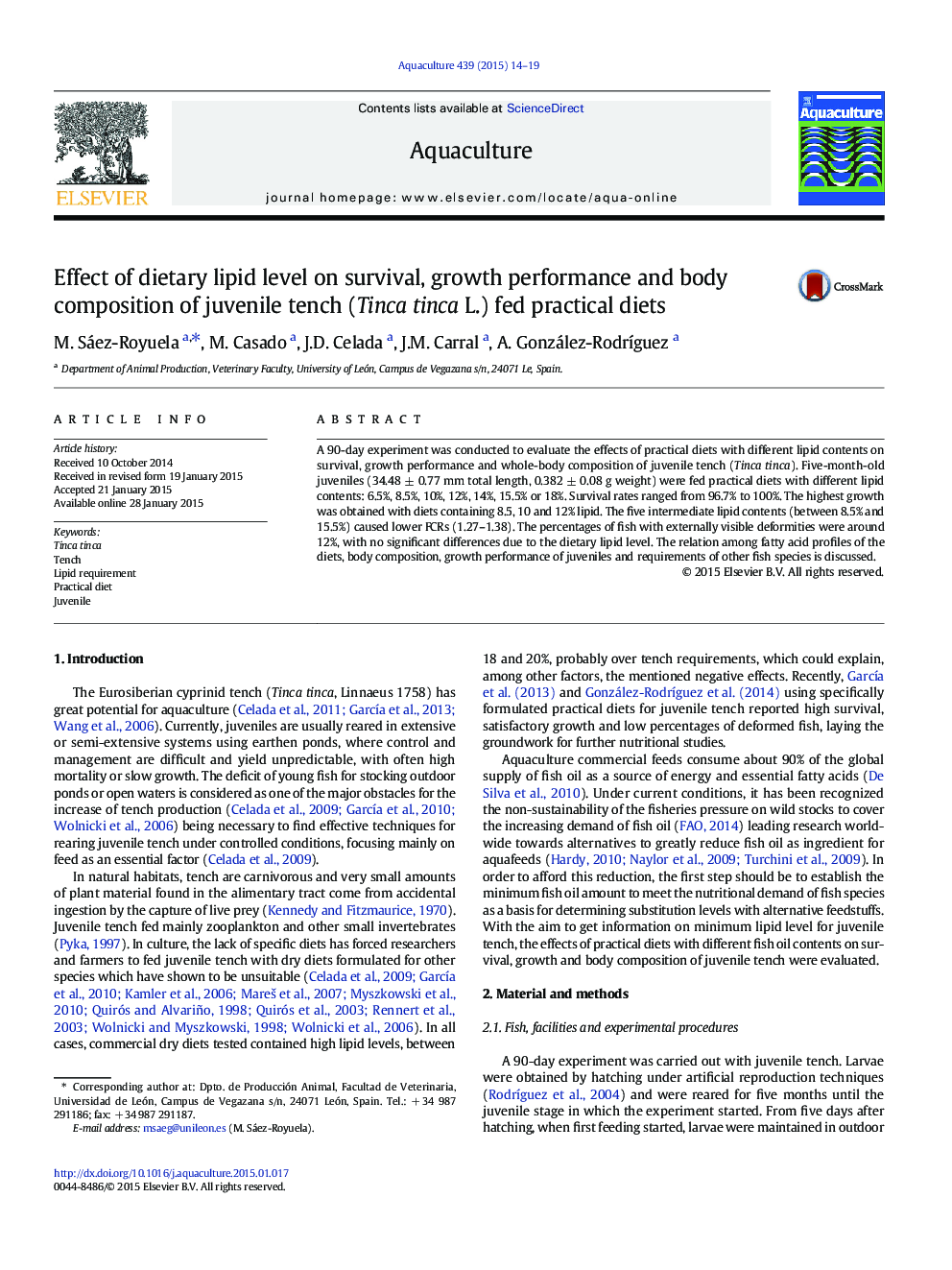 Effect of dietary lipid level on survival, growth performance and body composition of juvenile tench (Tinca tinca L.) fed practical diets