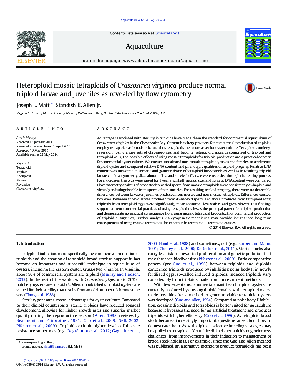 Heteroploid mosaic tetraploids of Crassostrea virginica produce normal triploid larvae and juveniles as revealed by flow cytometry