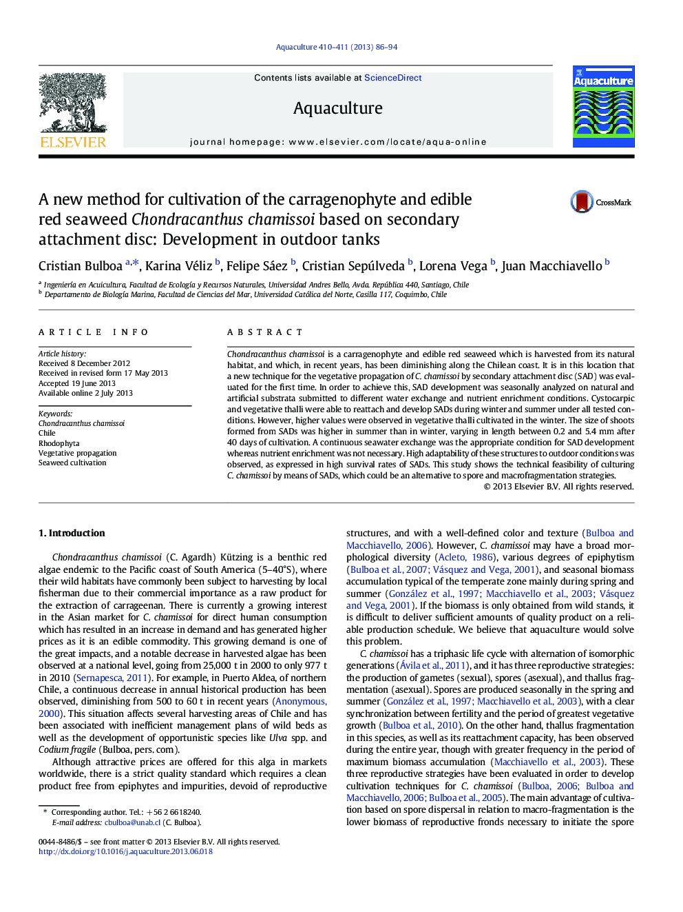 A new method for cultivation of the carragenophyte and edible red seaweed Chondracanthus chamissoi based on secondary attachment disc: Development in outdoor tanks