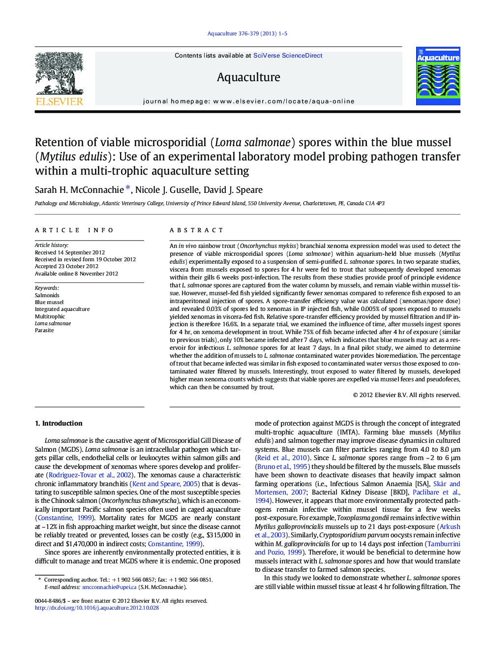 Retention of viable microsporidial (Loma salmonae) spores within the blue mussel (Mytilus edulis): Use of an experimental laboratory model probing pathogen transfer within a multi-trophic aquaculture setting