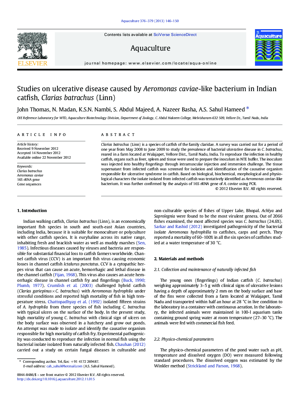 Studies on ulcerative disease caused by Aeromonas caviae-like bacterium in Indian catfish, Clarias batrachus (Linn)