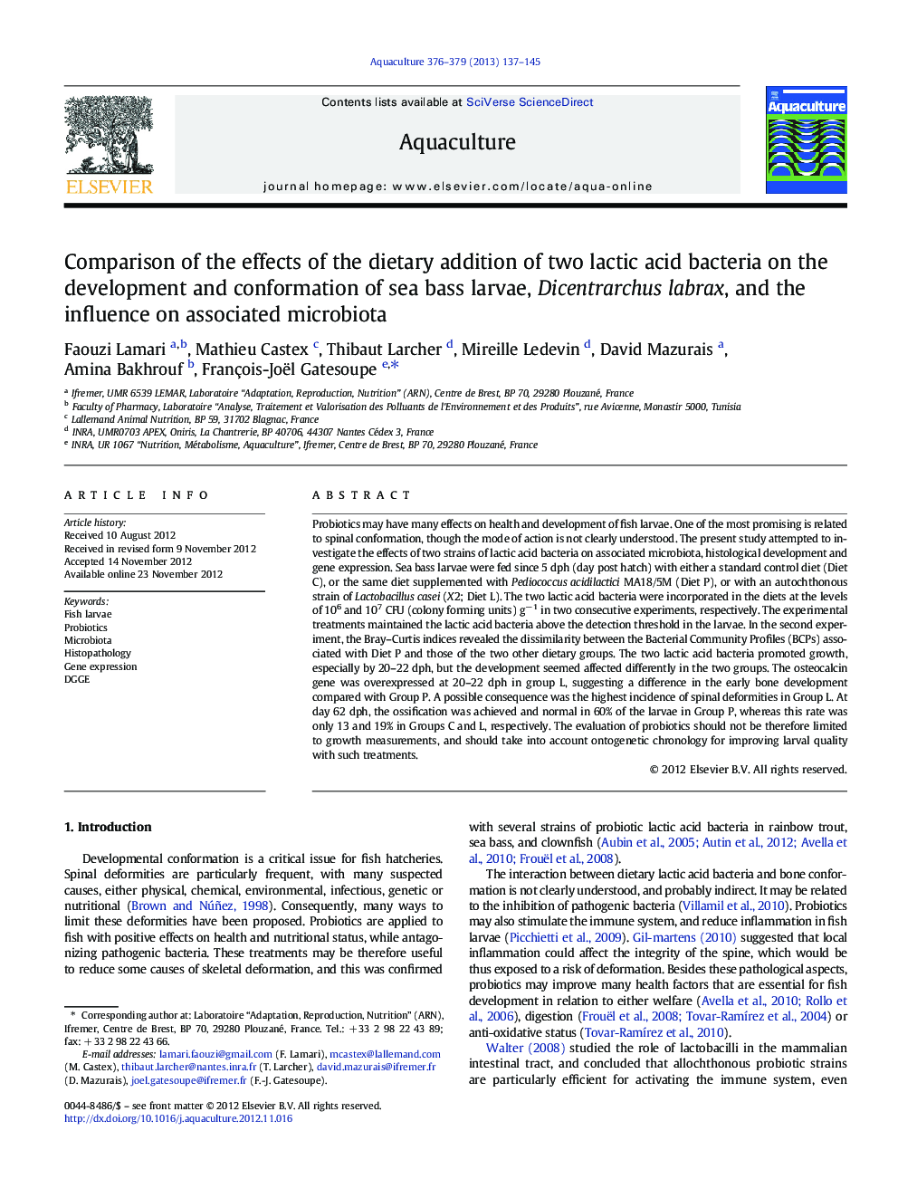 Comparison of the effects of the dietary addition of two lactic acid bacteria on the development and conformation of sea bass larvae, Dicentrarchus labrax, and the influence on associated microbiota