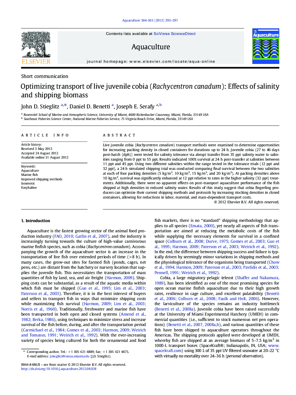 Optimizing transport of live juvenile cobia (Rachycentron canadum): Effects of salinity and shipping biomass