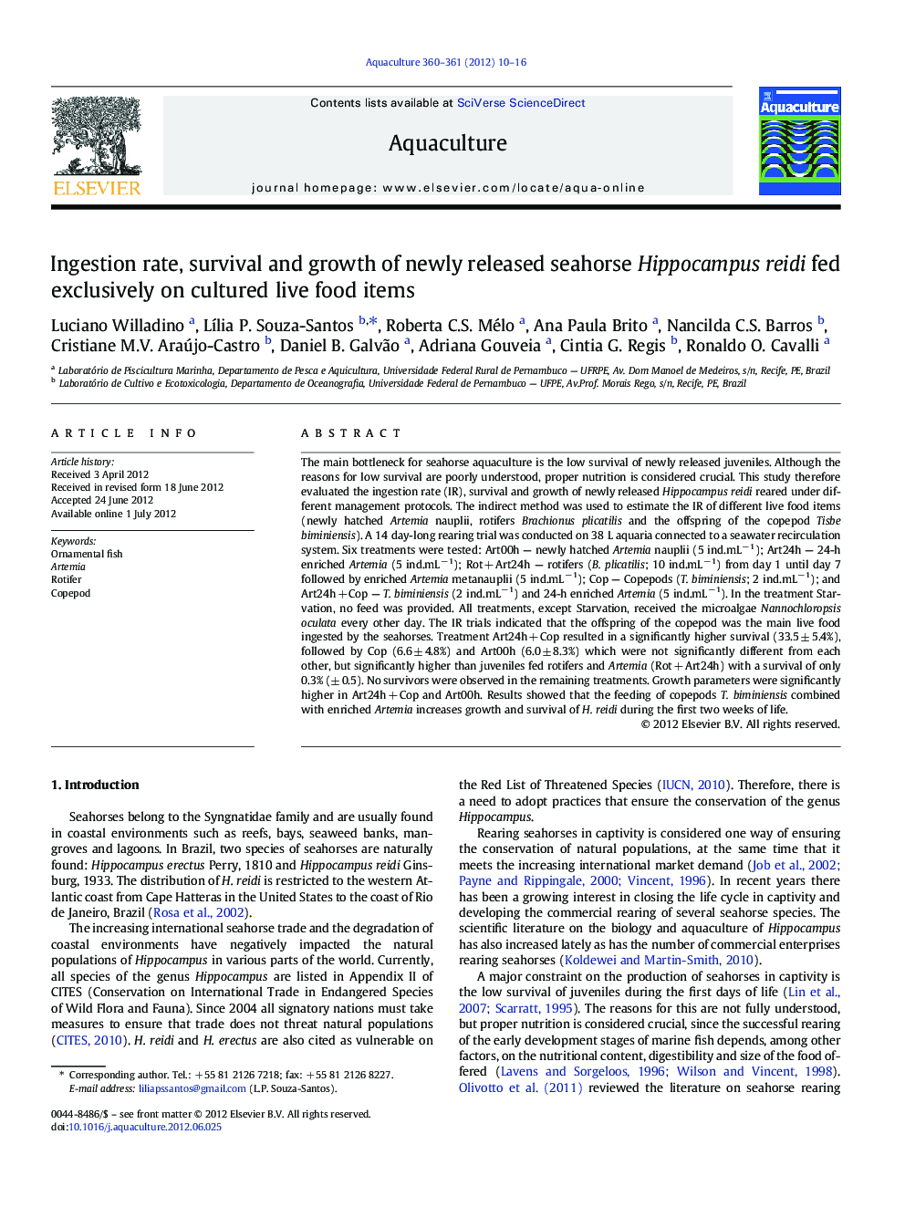 Ingestion rate, survival and growth of newly released seahorse Hippocampus reidi fed exclusively on cultured live food items