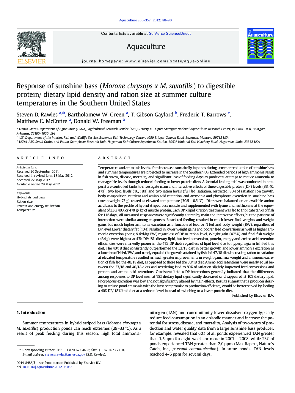 Response of sunshine bass (Morone chrysops x M. saxatilis) to digestible protein/ dietary lipid density and ration size at summer culture temperatures in the Southern United States