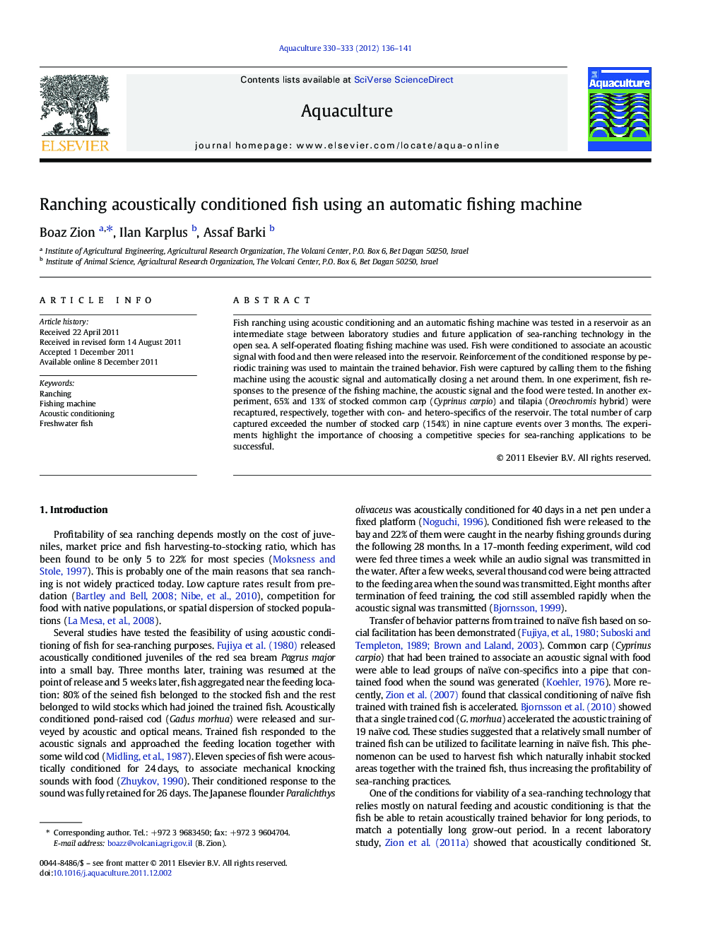 Ranching acoustically conditioned fish using an automatic fishing machine