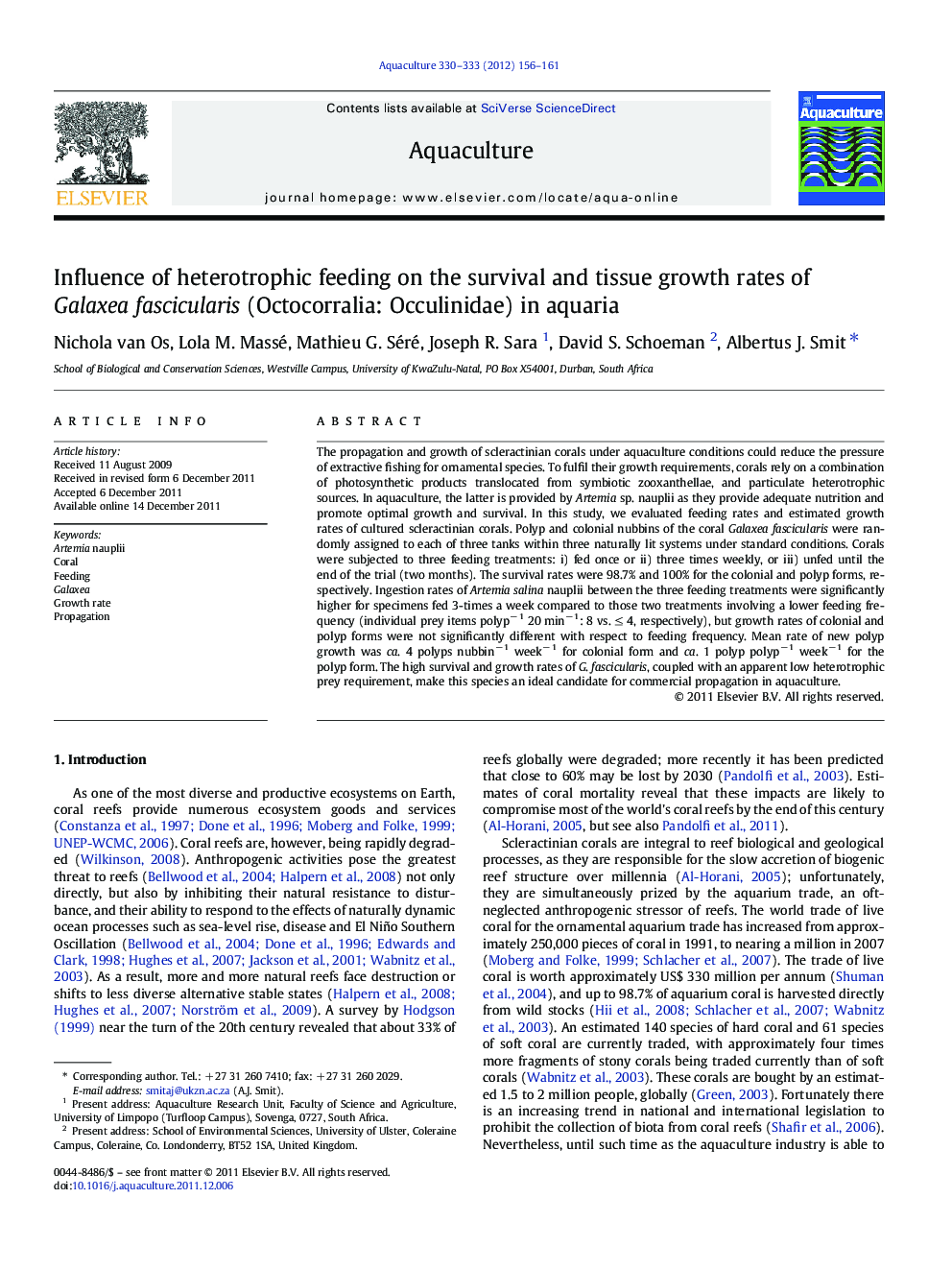 Influence of heterotrophic feeding on the survival and tissue growth rates of Galaxea fascicularis (Octocorralia: Occulinidae) in aquaria