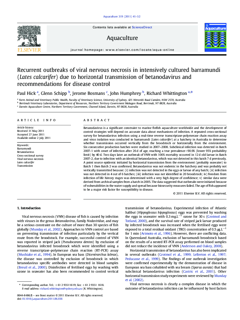 Recurrent outbreaks of viral nervous necrosis in intensively cultured barramundi (Lates calcarifer) due to horizontal transmission of betanodavirus and recommendations for disease control