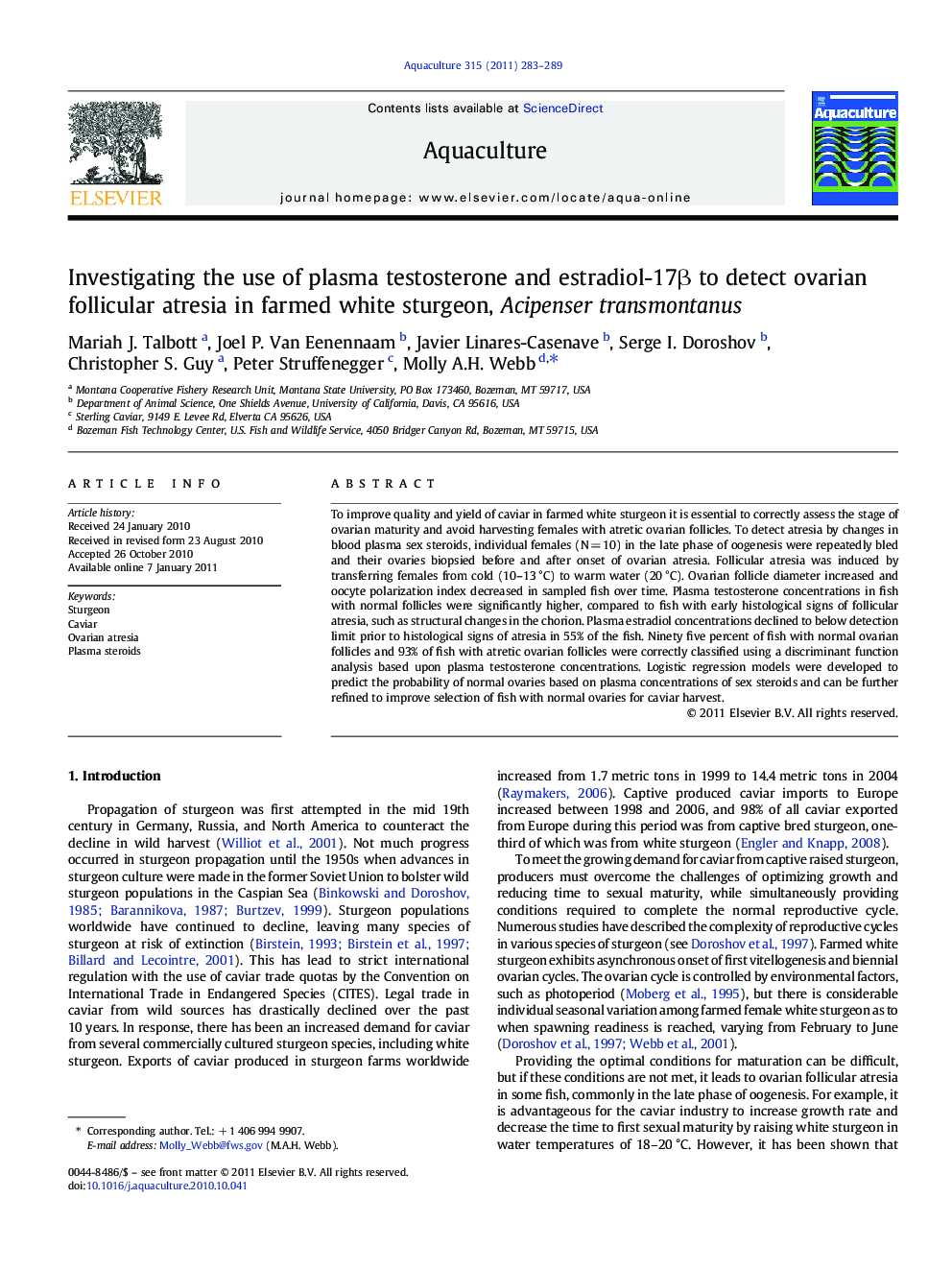 Investigating the use of plasma testosterone and estradiol-17β to detect ovarian follicular atresia in farmed white sturgeon, Acipenser transmontanus