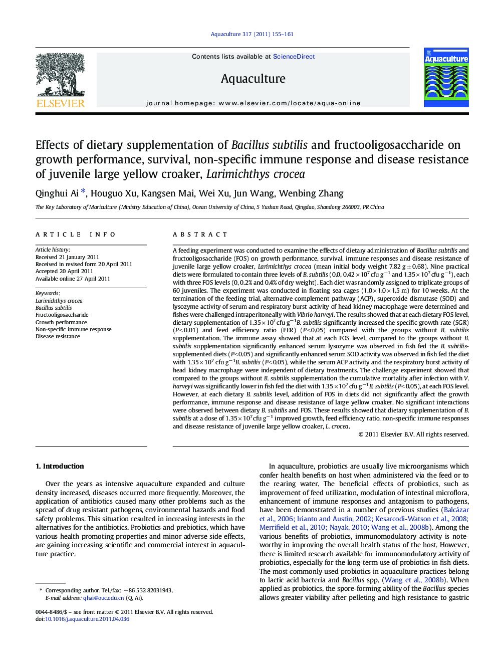 Effects of dietary supplementation of Bacillus subtilis and fructooligosaccharide on growth performance, survival, non-specific immune response and disease resistance of juvenile large yellow croaker, Larimichthys crocea