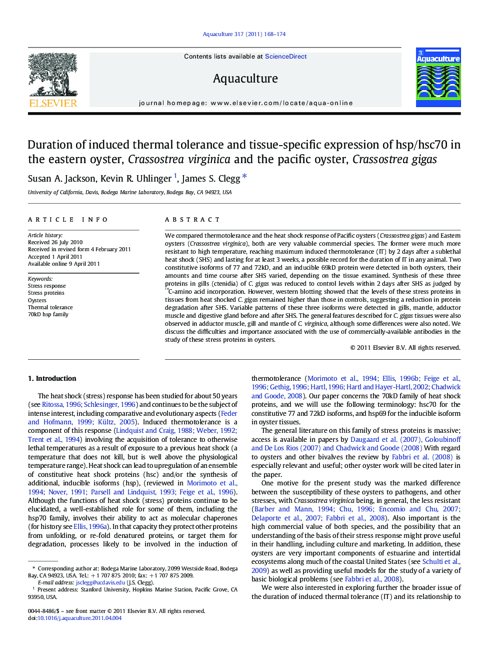 Duration of induced thermal tolerance and tissue-specific expression of hsp/hsc70 in the eastern oyster, Crassostrea virginica and the pacific oyster, Crassostrea gigas