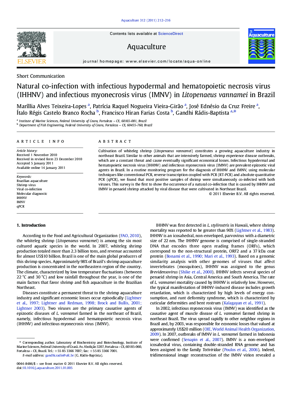 Natural co-infection with infectious hypodermal and hematopoietic necrosis virus (IHHNV) and infectious myonecrosis virus (IMNV) in Litopenaeus vannamei in Brazil