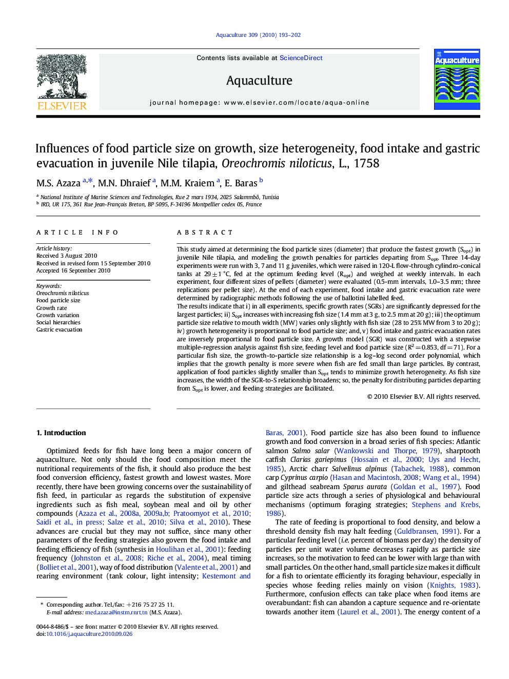 Influences of food particle size on growth, size heterogeneity, food intake and gastric evacuation in juvenile Nile tilapia, Oreochromis niloticus, L., 1758